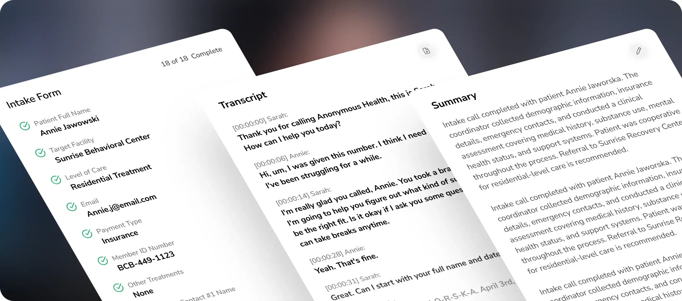 Intake form, transcript, and summary cards captured automatically